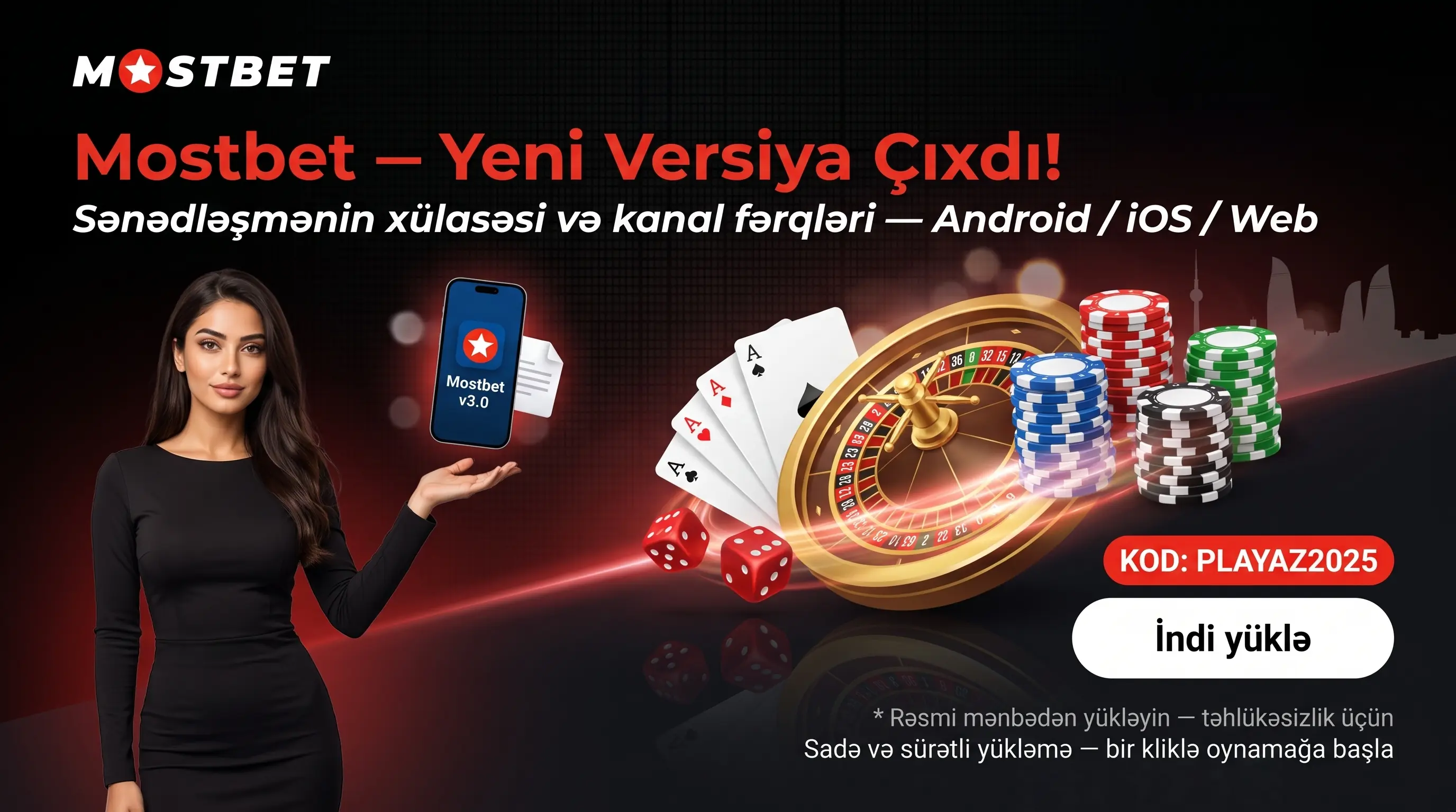 Mostbet yüklə yeni versiya sənədləşdirmə xülasəsi